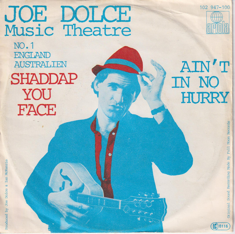 Joe Dolce Music Theatre – Shaddap You Face