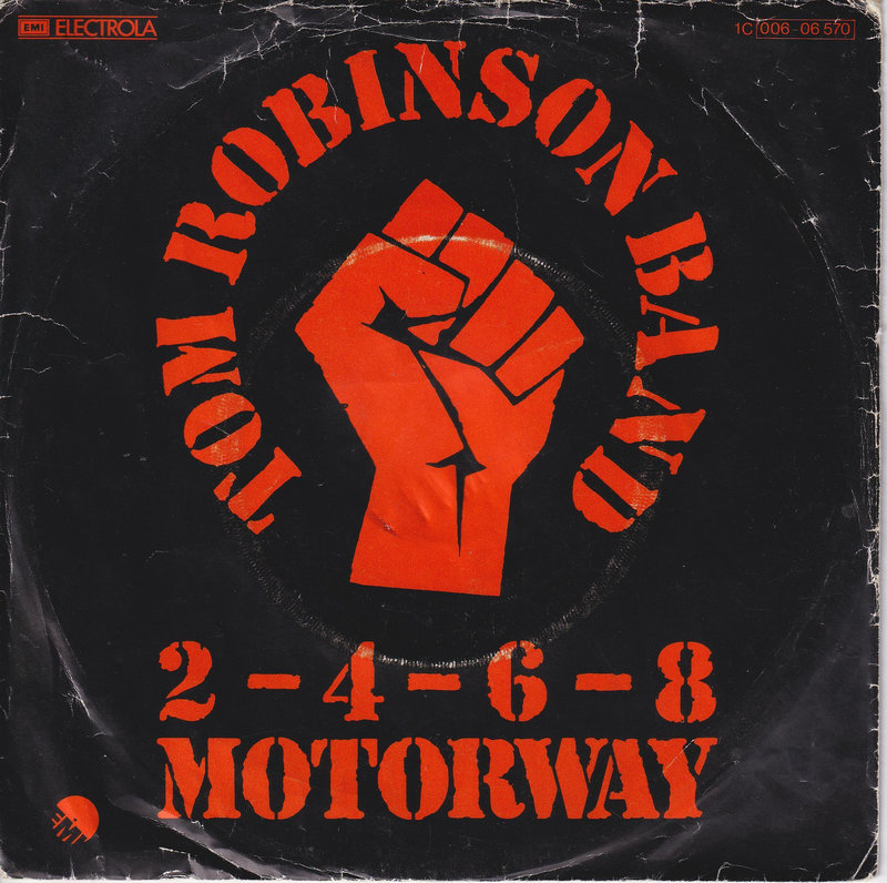Tom Robinson Band – 2-4-6-8 Motorway