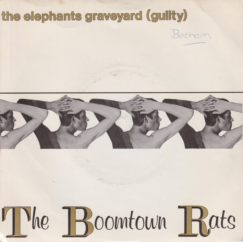 The Boomtown Rats – The Elephants Graveyard (Guilty) (UK)