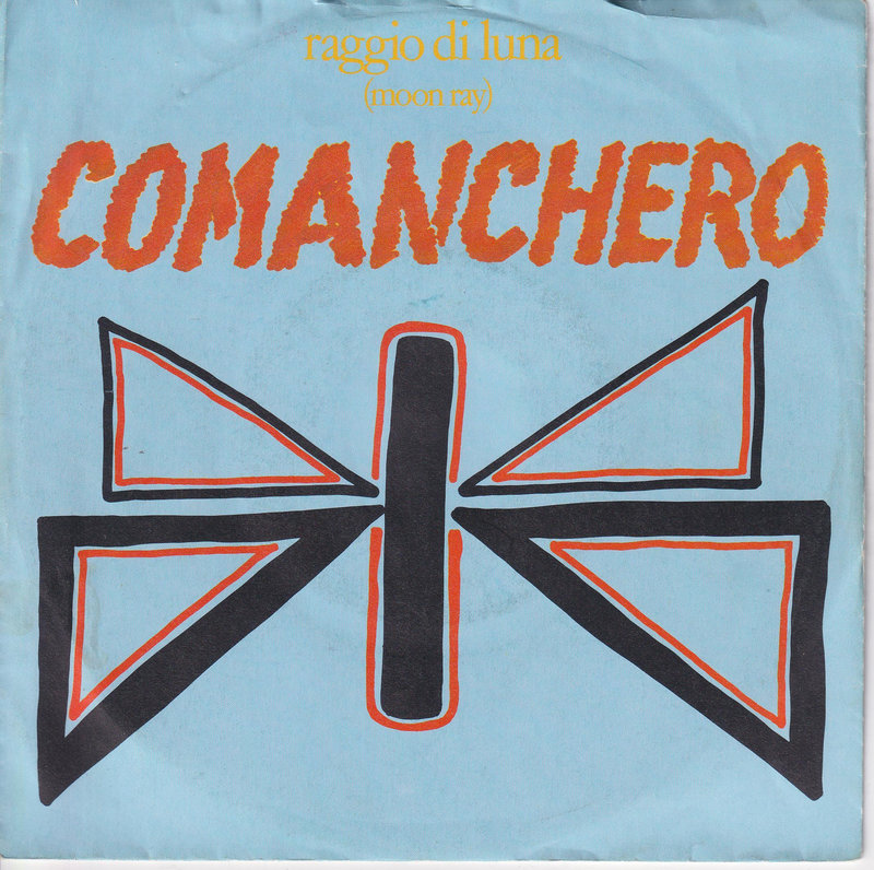 Raggio Di Luna (Moon Ray) – Comanchero