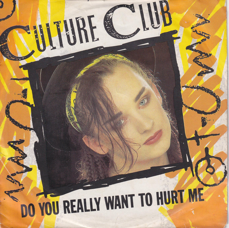 Culture Club – Do You Really Want To Hurt Me