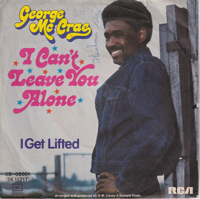 George Mc Crae – I Can't Leave You Alone