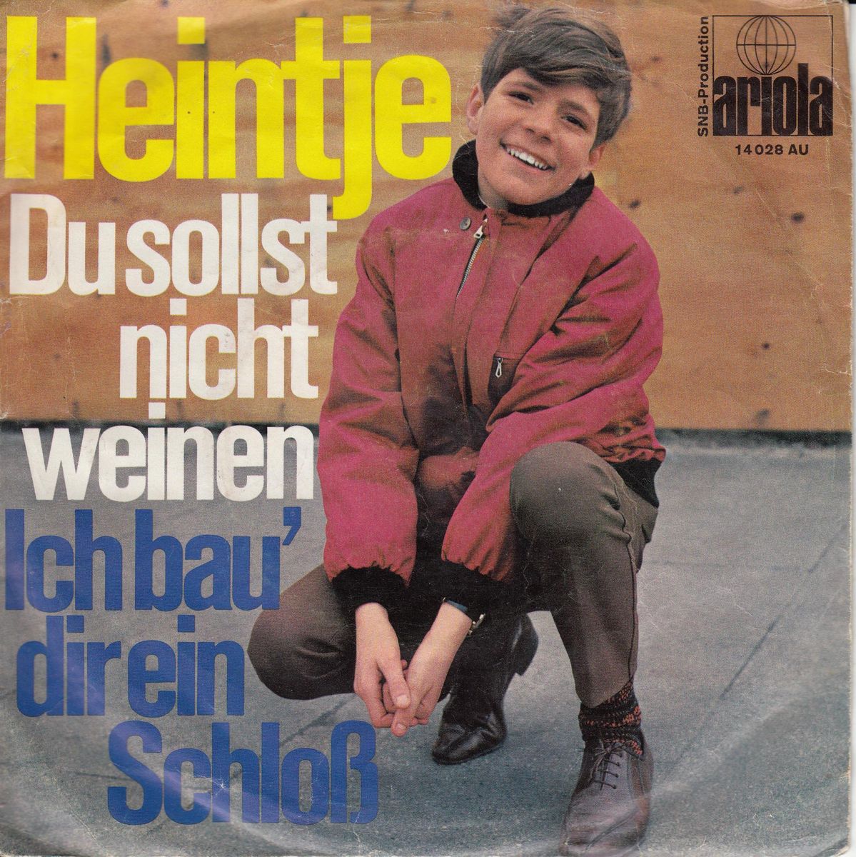 Heintje - Du Sollst Nicht Weinen