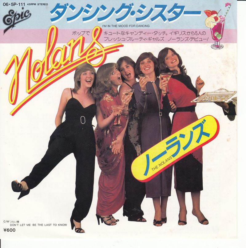 The Nolans - I'm In The Mood For Dancing (Japan)