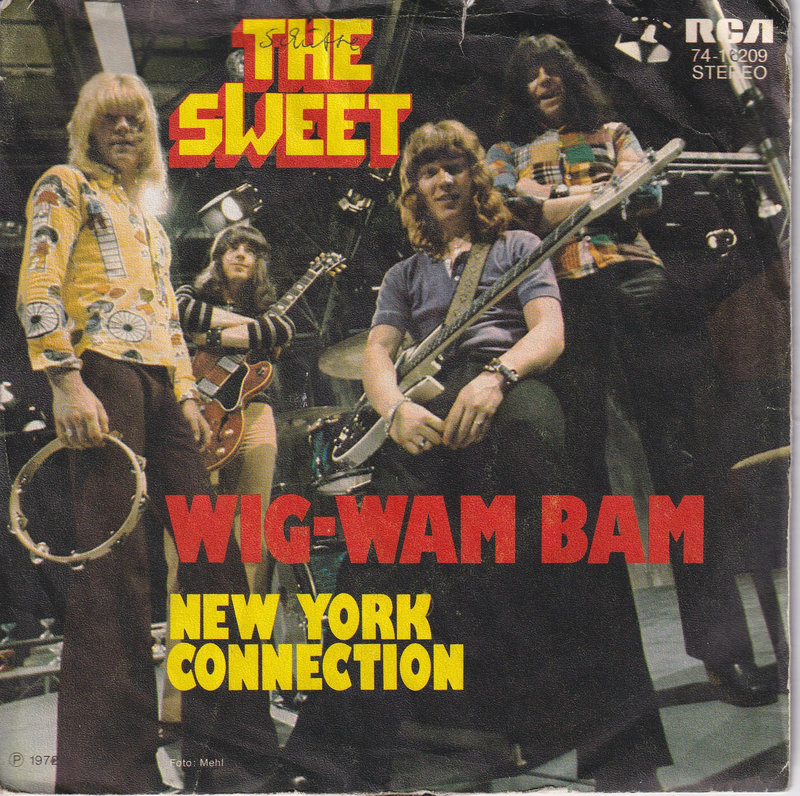 The Sweet – Wig-Wam Bam