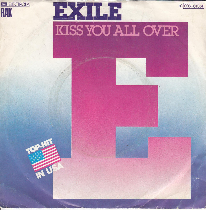 Exile – Kiss You All Over