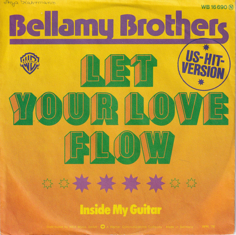 Bellamy Brothers – Let Your Love Flow