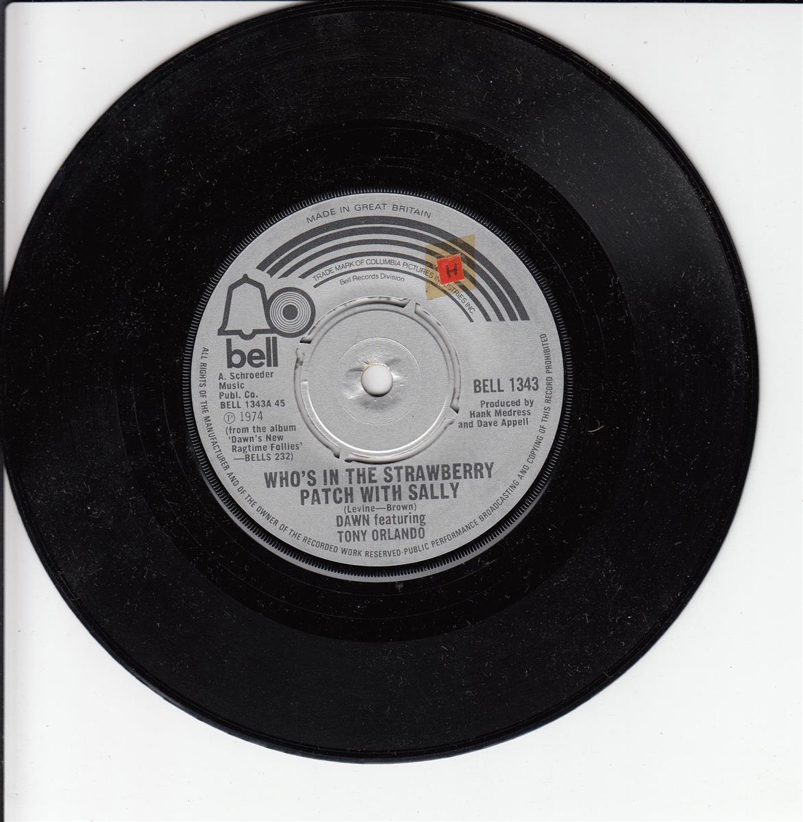 Dawn Featuring Tony Orlando - Who's In The Strawberry Patch With Sally (UK)