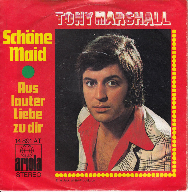 Tony Marshall – Schöne Maid