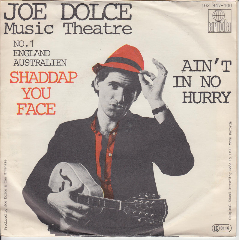 Joe Dolce Music Theatre – Shaddap You Face
