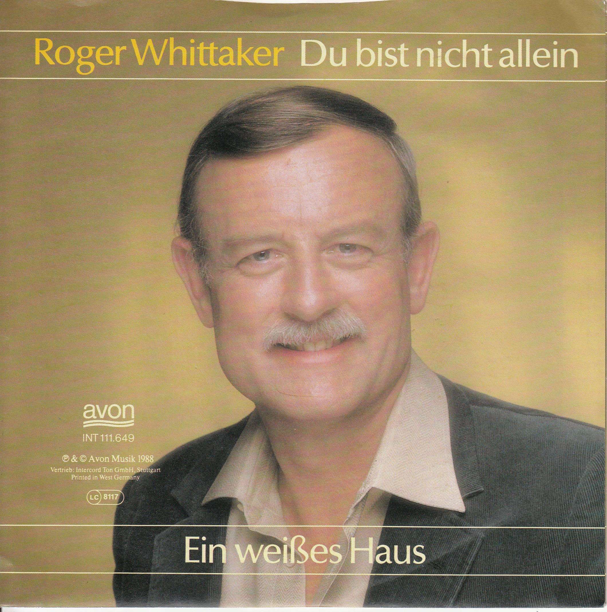 Roger Whittaker – Du Bist Nicht Allein