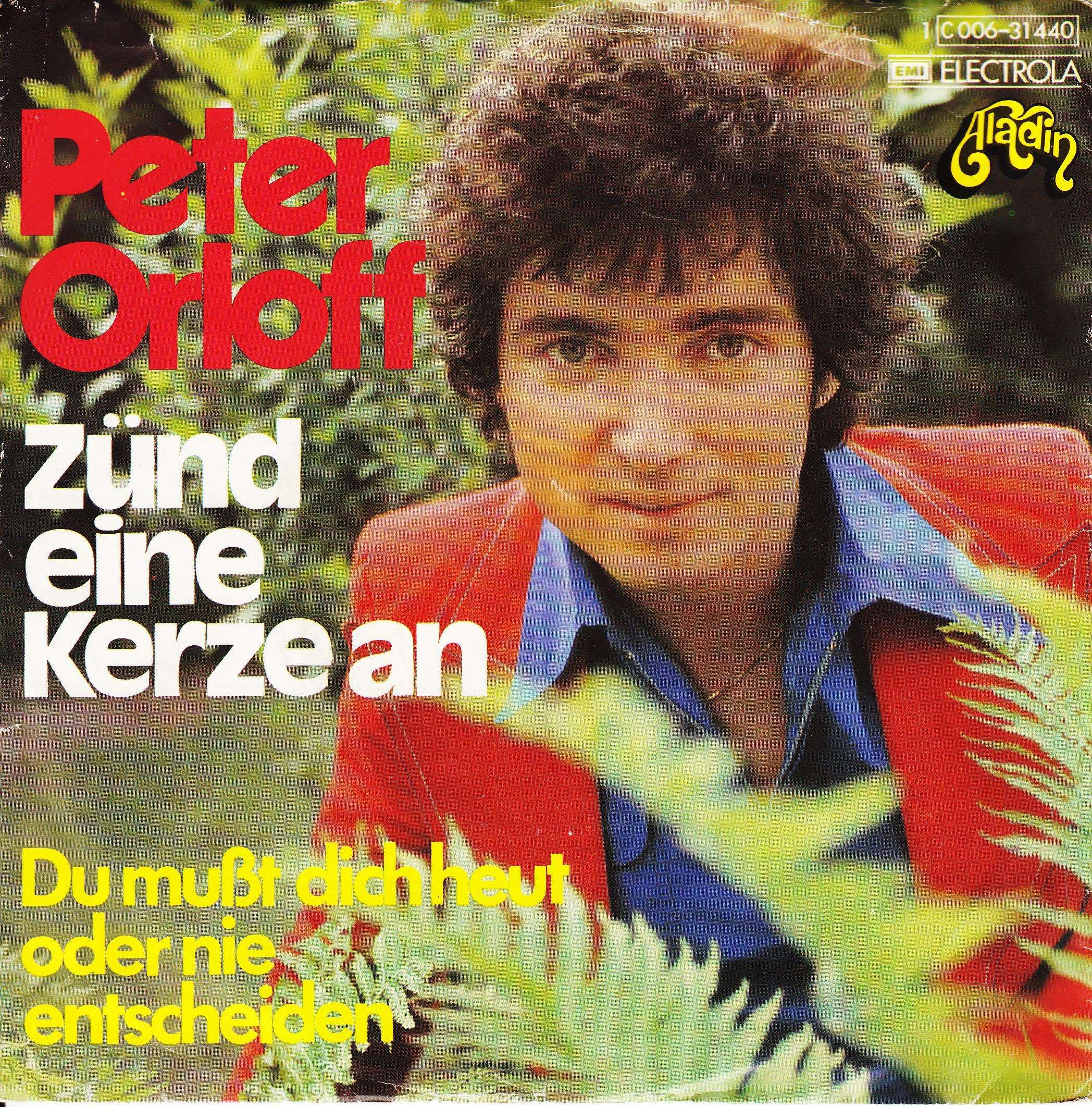 Peter Orloff – Zünd Eine Kerze An