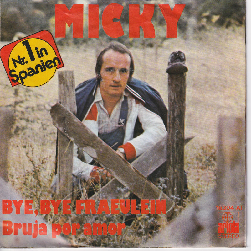 Micky – Bye, Bye Fraeulein