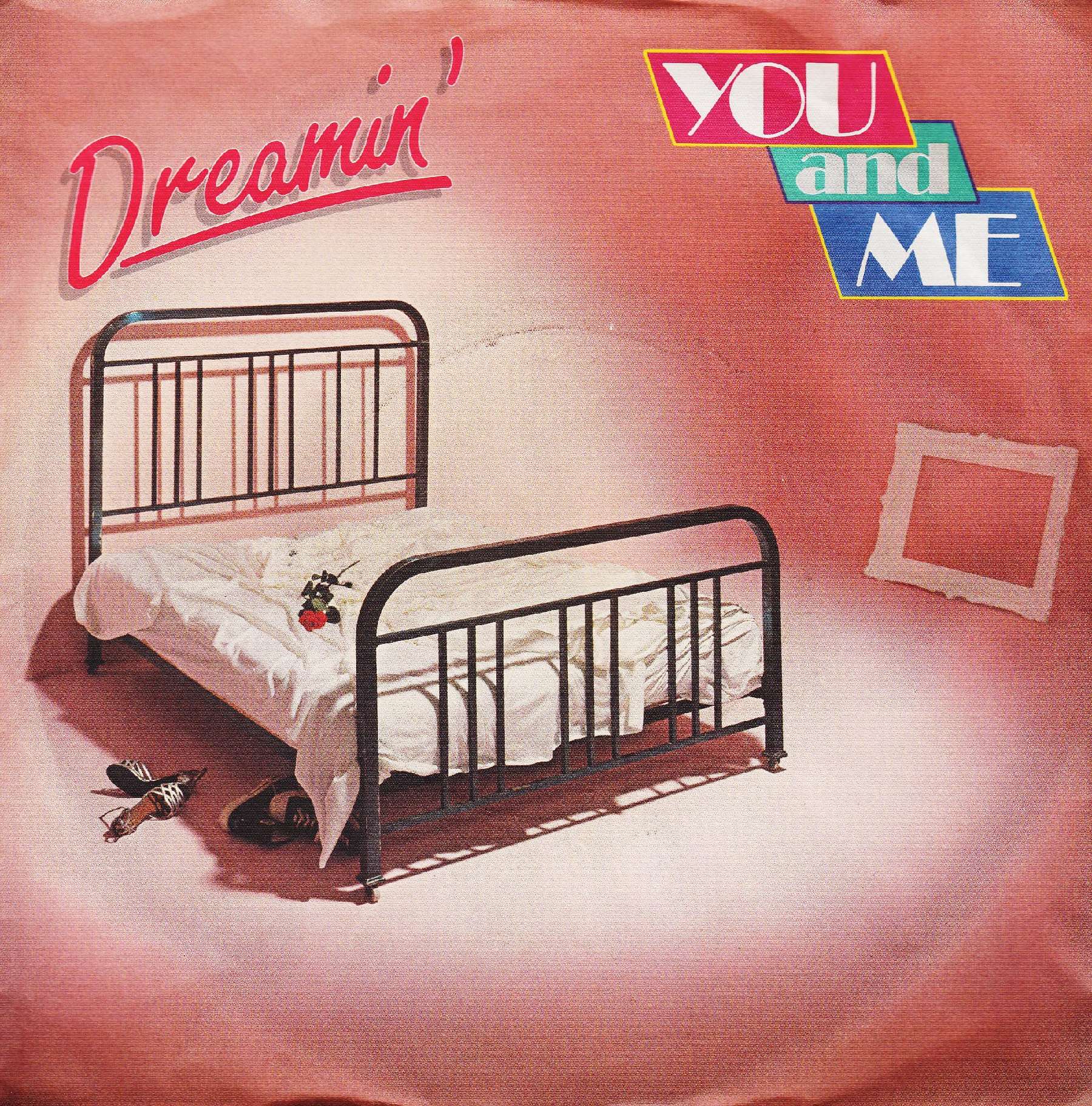 You And Me – Dreamin'