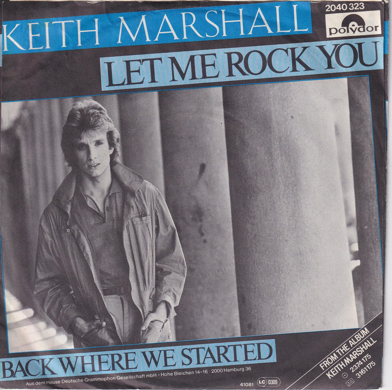 Keith Marshall – Let Me Rock You