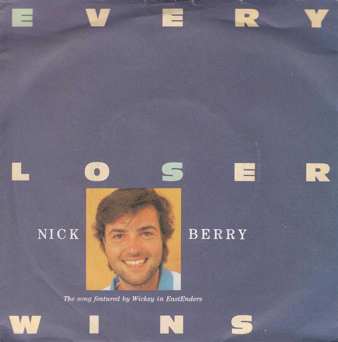 Nick Berry - Every Loser Wins (UK)