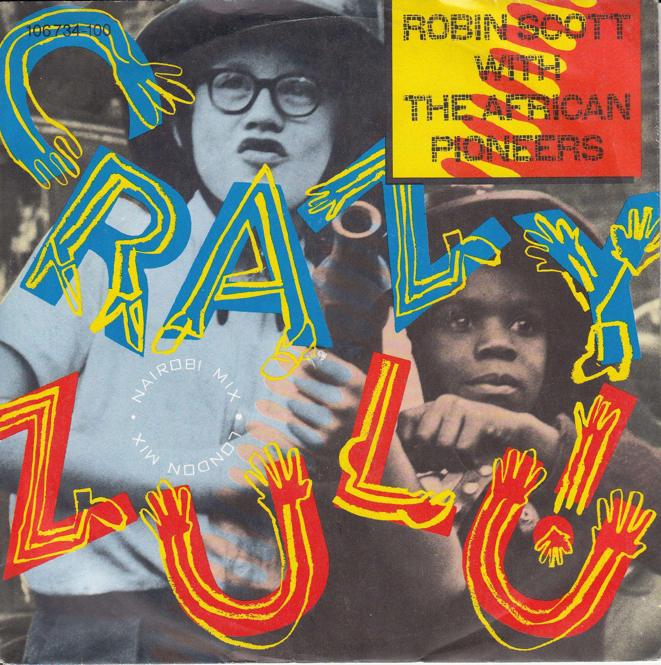 Robin Scott With The African Pioneers – Crazy Zulu!