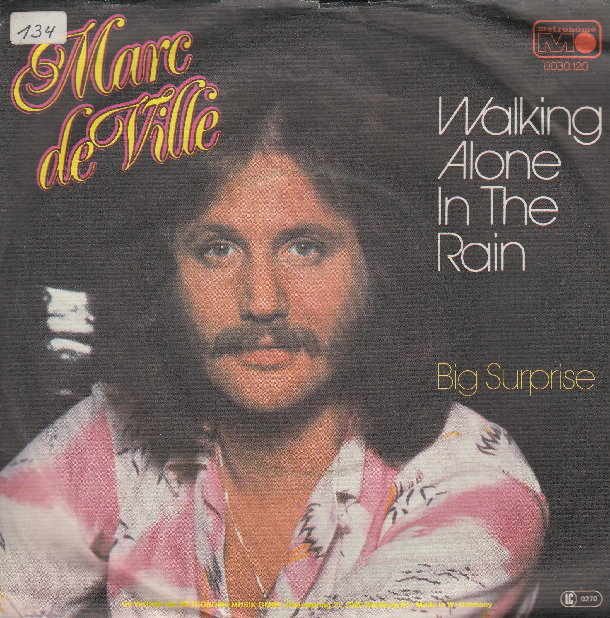 Marc De Ville – Walking Alone In The Rain