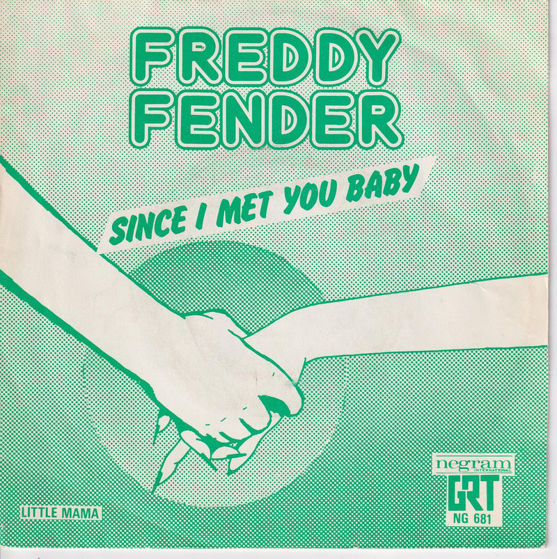 Freddy Fender – Since I Met You Baby (Belgien)