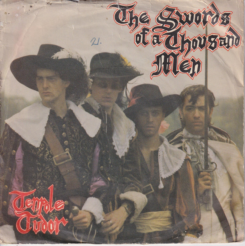 Tenpole Tudor – The Swords Of A Thousand Men (UK)