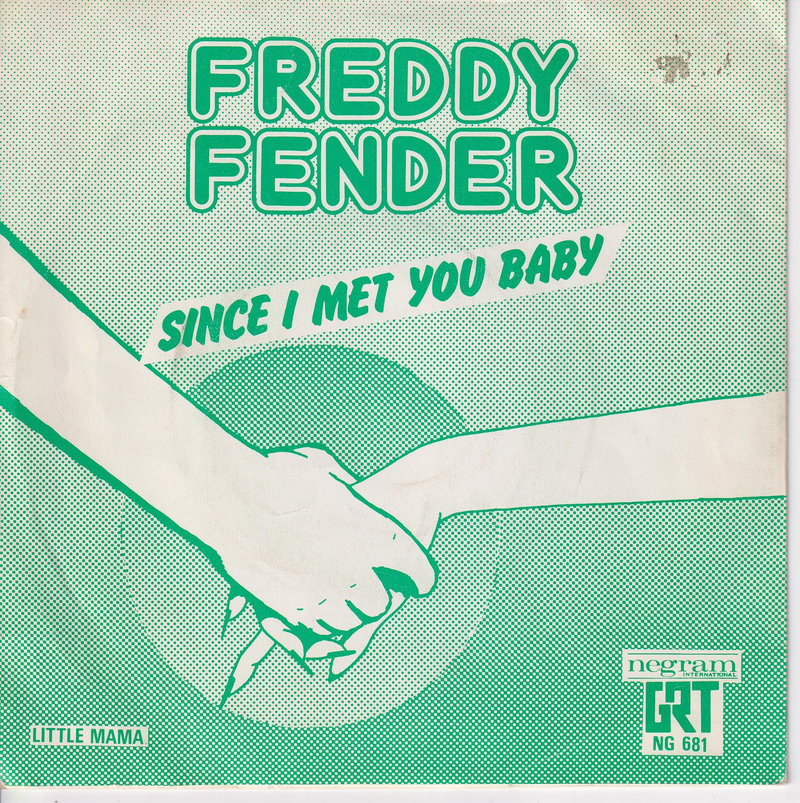 Freddy Fender – Since I Met You Baby (Belgien)