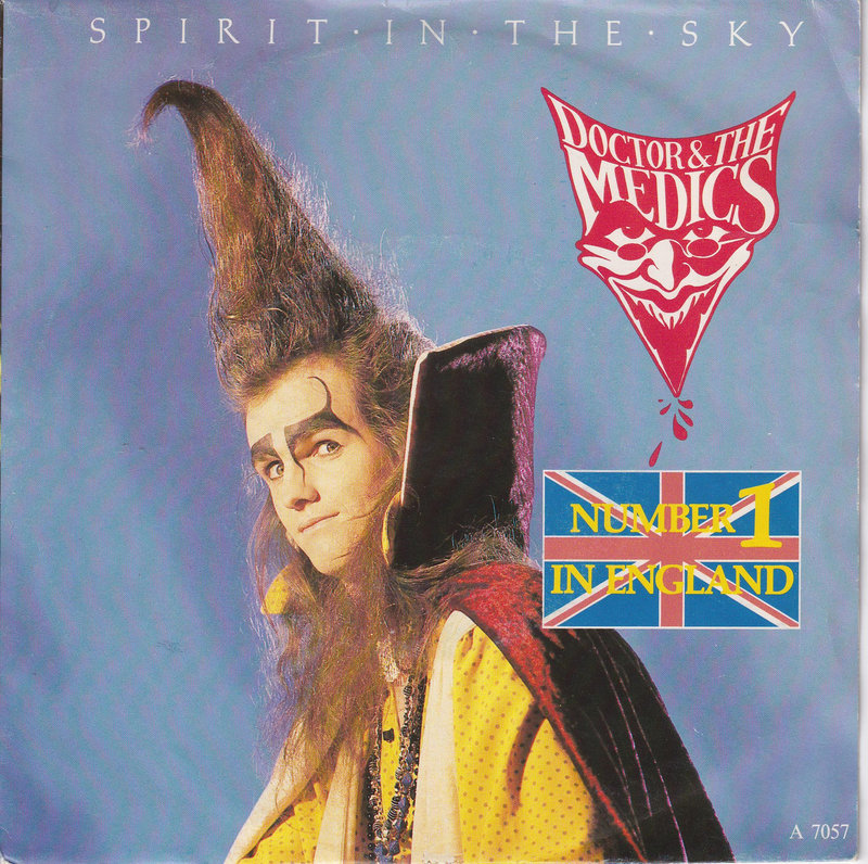 Doctor & The Medics – Spirit In The Sky