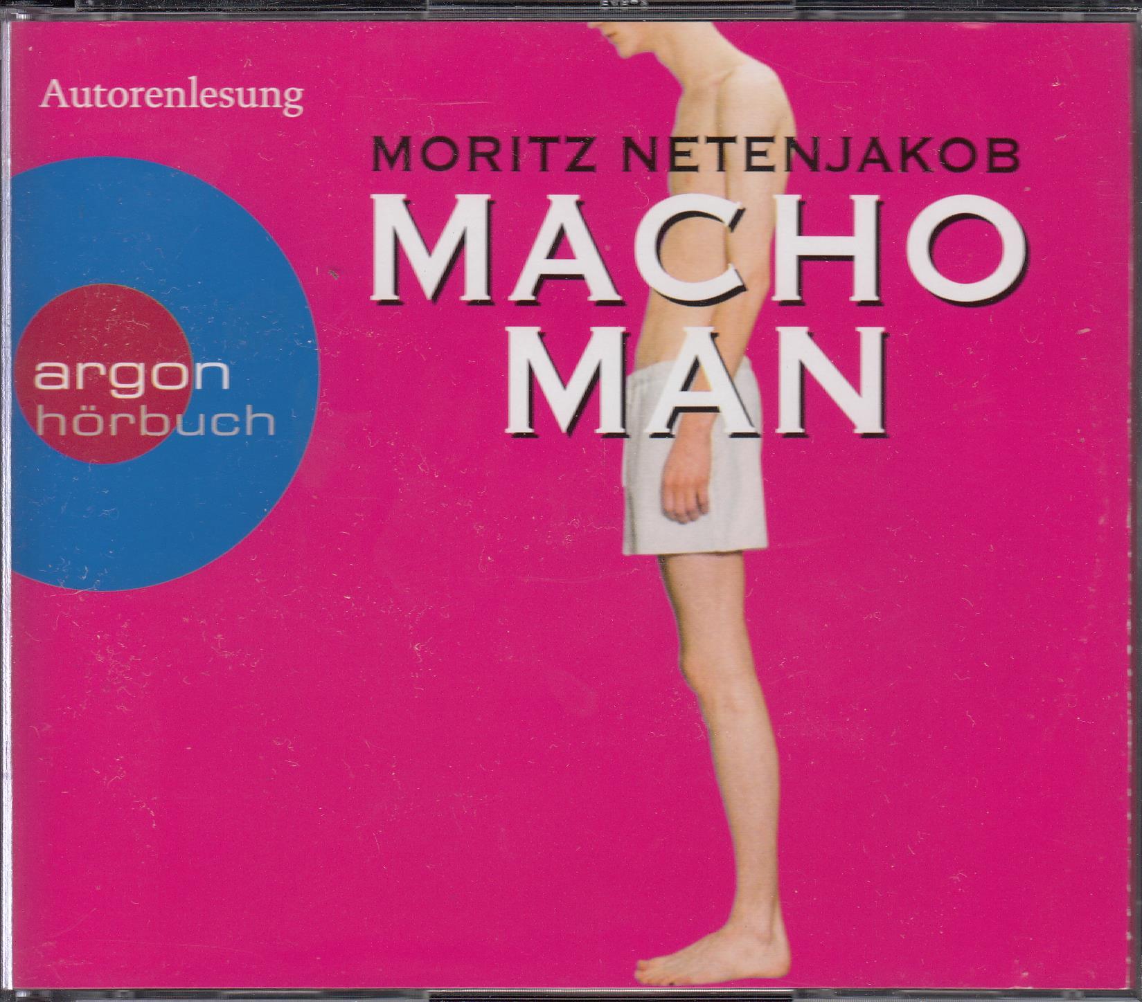 Moritz Netenjakob - Macho Man (4 CD)