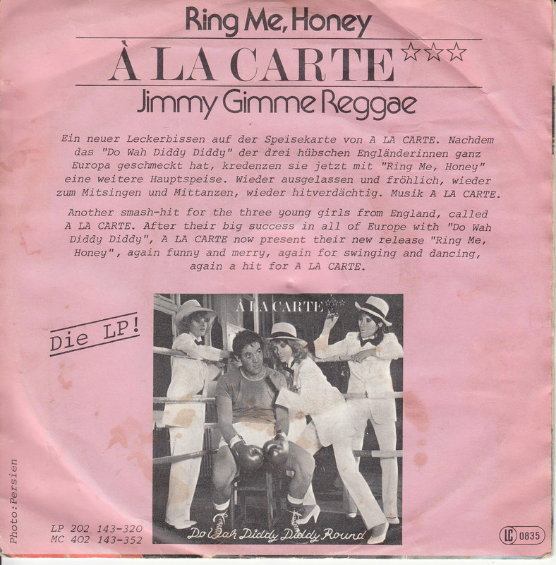 À La Carte – Ring Me, Honey