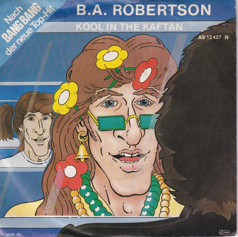 B. A. Robertson – Kool In The Kaftan