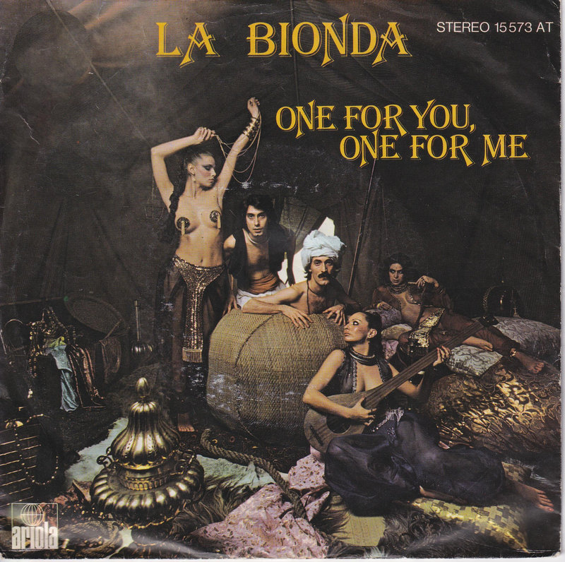 La Bionda – One For You, One For Me