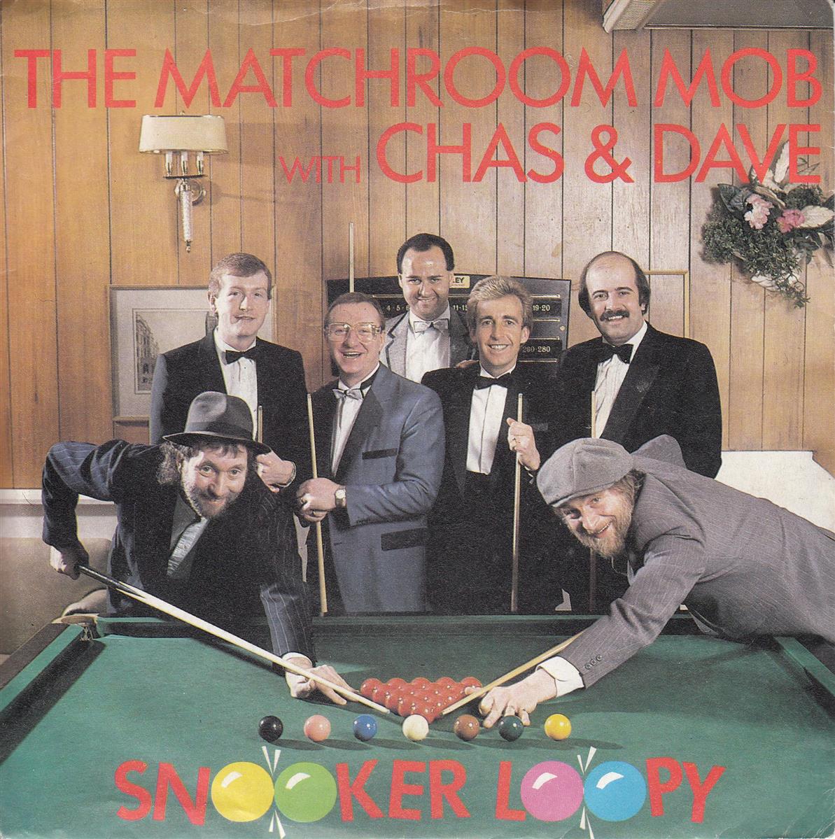 The Matchroom Mob With Chas And Dave - Snooker Loopy (UK)