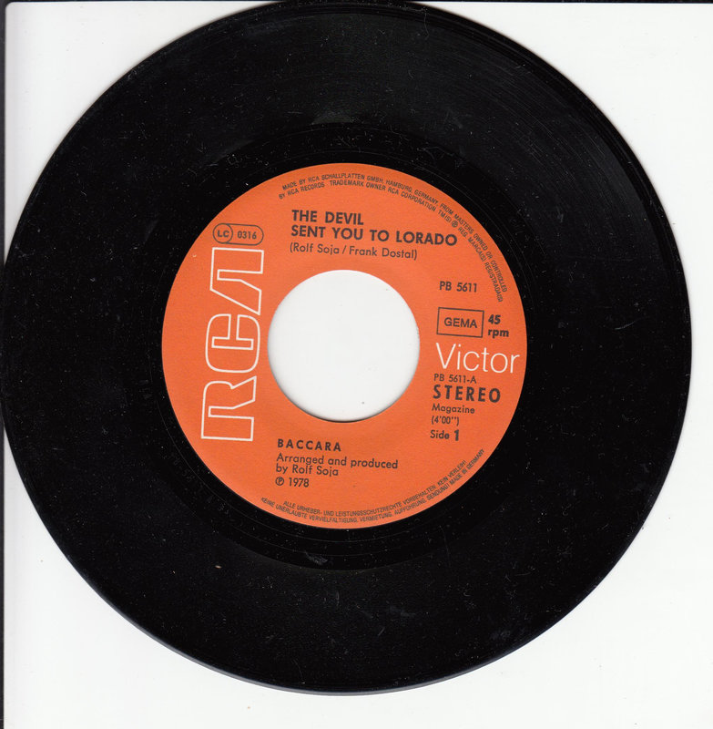 Baccara – The Devil Sent You To Lorado