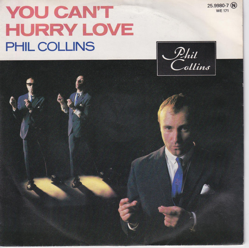 Phil Collins – You Can't Hurry Love