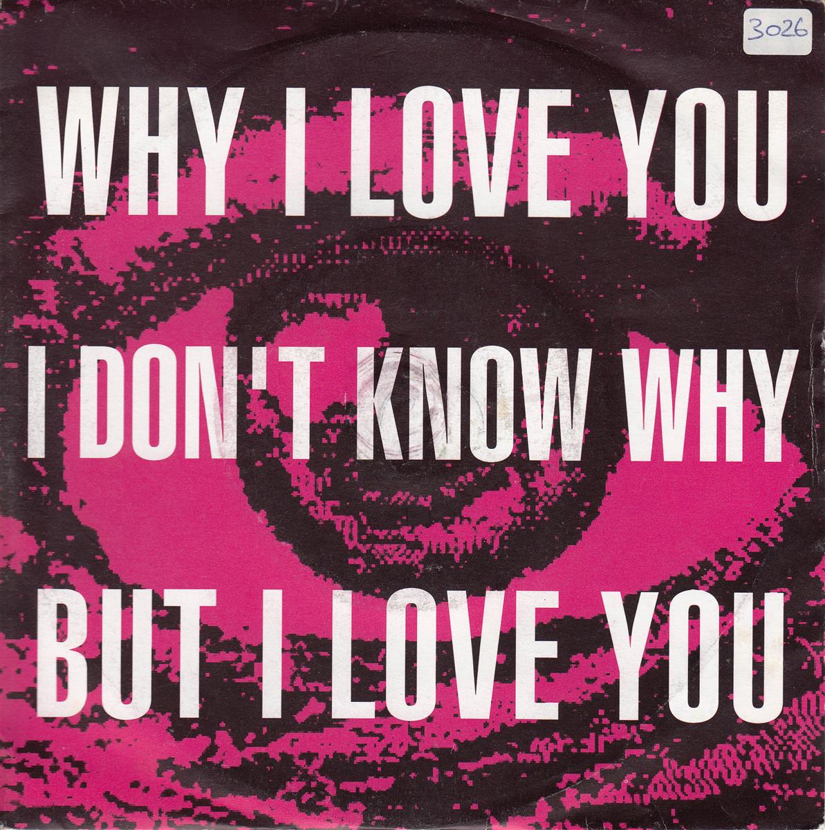 Oo La La - Why I Love You, I Don't Know Why, But I Love You (UK)