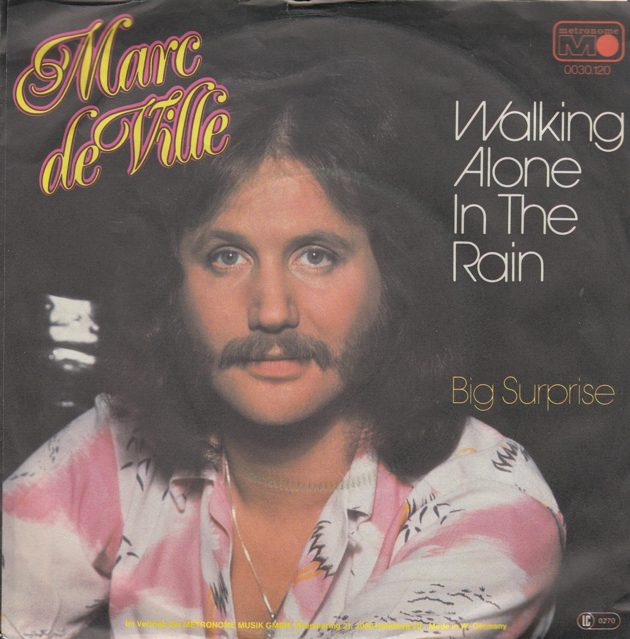 Marc De Ville – Walking Alone In The Rain