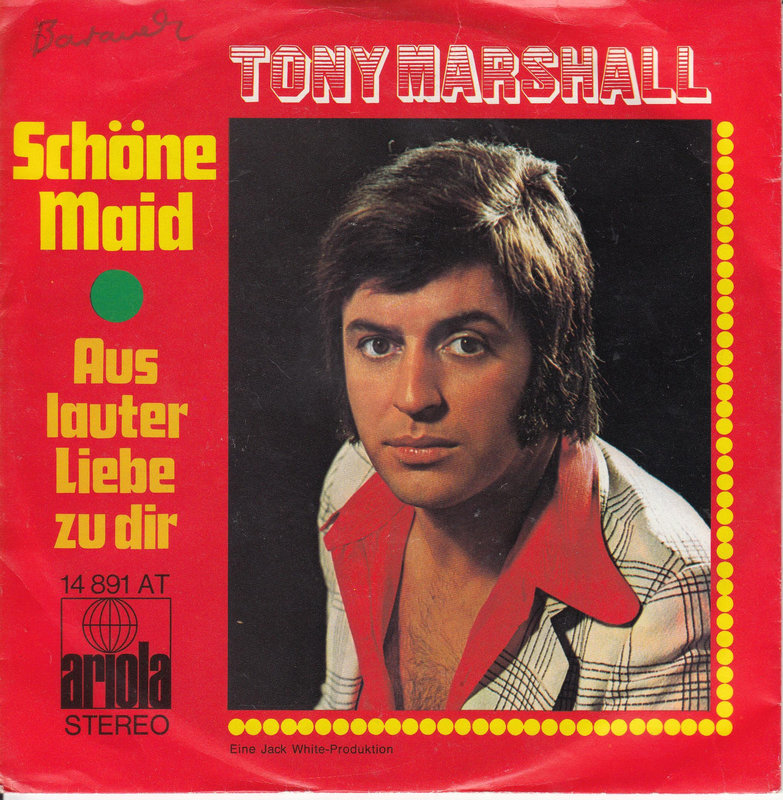 Tony Marshall – Schöne Maid