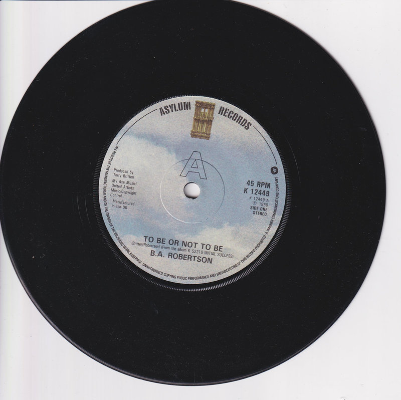 B. A. Robertson – To Be Or Not To Be (UK)