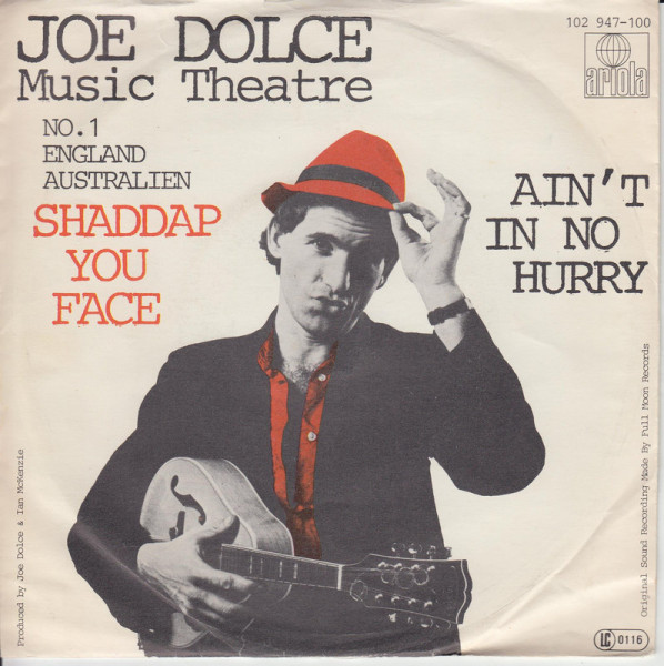 Joe Dolce Music Theatre – Shaddap You Face