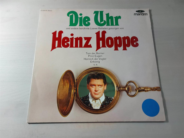 Heinz Hoppe - Die Uhr Und Andere Berühmte Loewe-Balladen