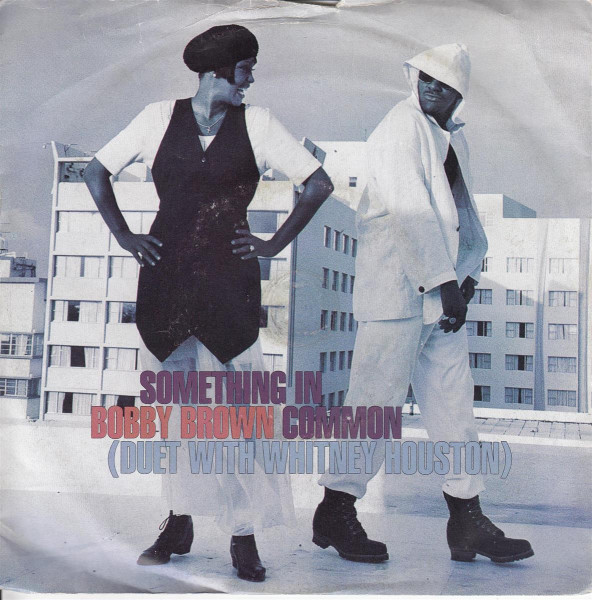 Bobby Brown & Whitney Houston - Something In Common (UK)